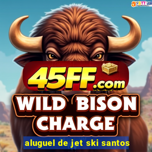 aluguel de jet ski santos